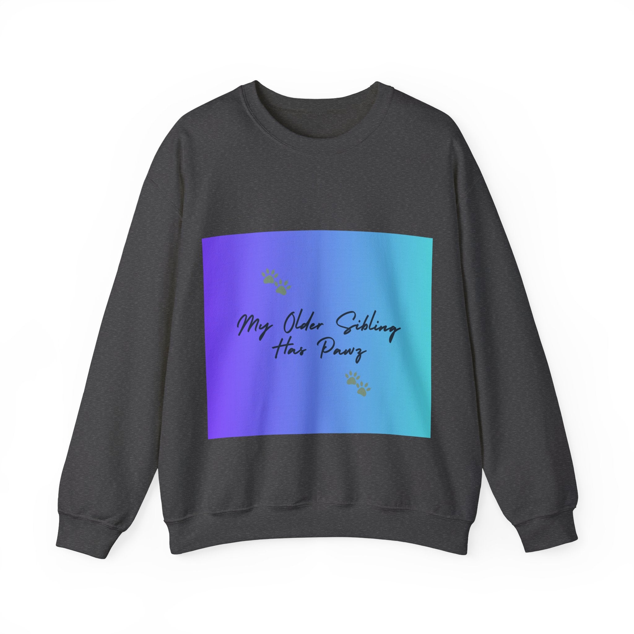 My Older Sibling Has Pawz Crewneck Sweatshirt